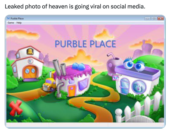 Leaked photo of heaven meme with a photo of "purble place"