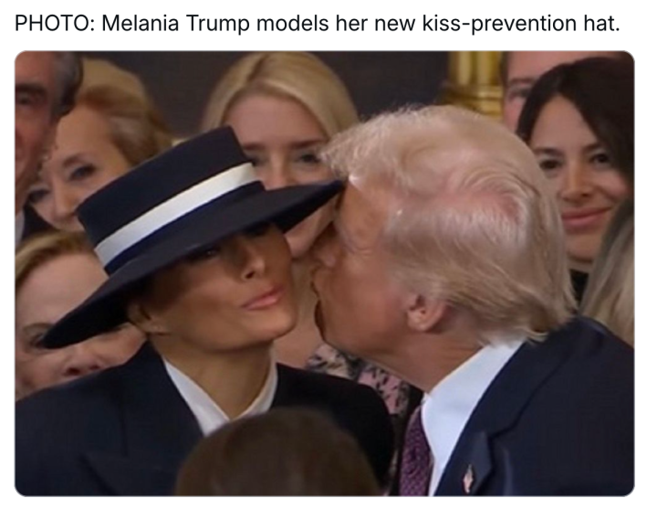 Melania hat meme, text reads, "PHOTO: Melania Trump models her new kiss-prevention hat." with a photo of Trump air-kissing Melania.