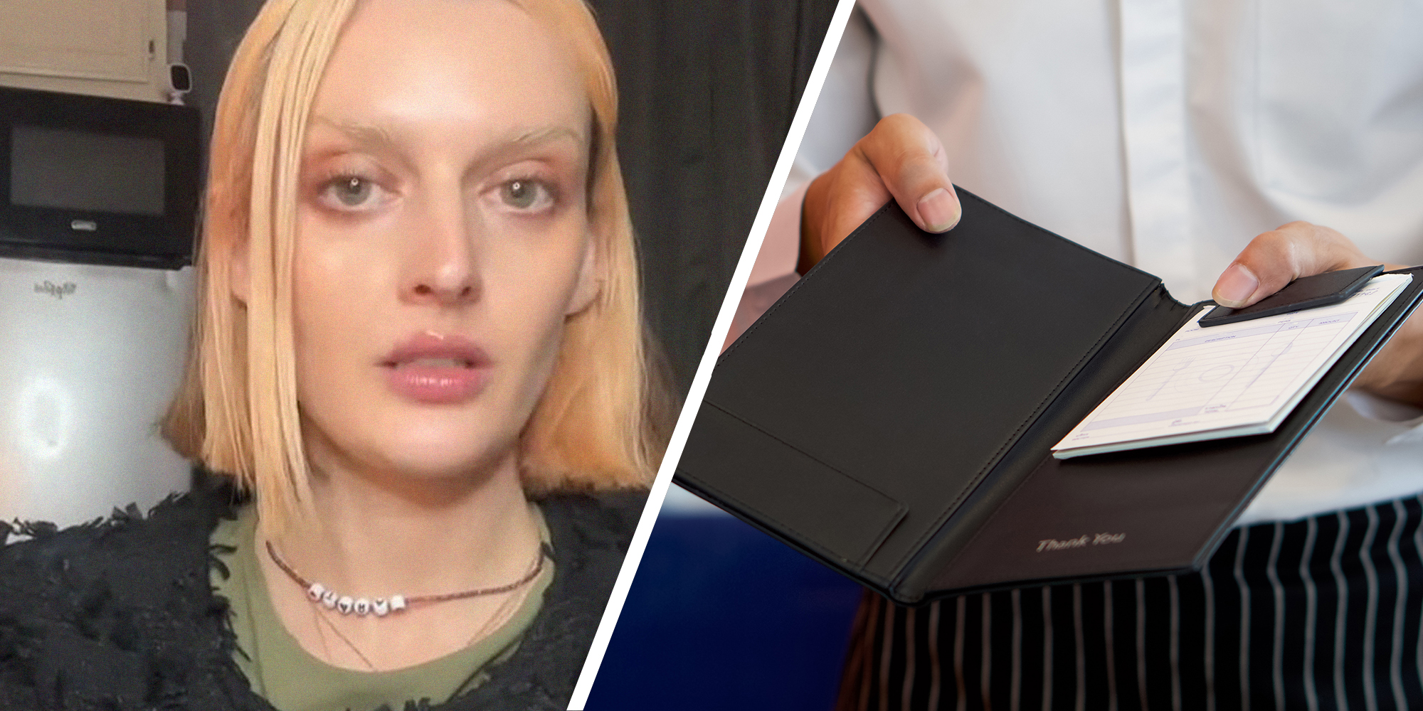 Woman shares what happened to her at a restaurant(r) Waiter with bill holder spread open(r)