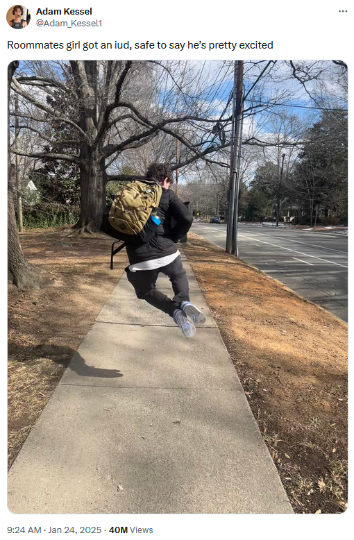 Tweet with a photo of a man jumping into the air and clicking his heels with text reading "Roommates girl got an iud, safe to say he’s pretty excited."