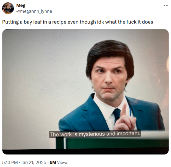 The work is mysterious and important meme about bay leaves.