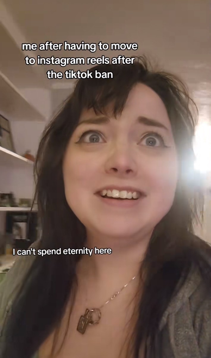 TikTok screenshot of a woman looking scared. Text overlay reads, "me after having to move to instagram reels after the tiktok ban. I can't spend eternity here."