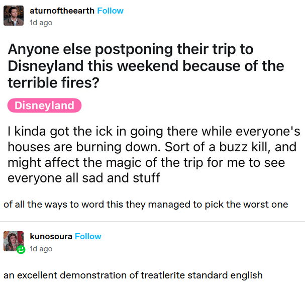Treatler meme with a screenshot of a Reddit post about missing Disneyland due to the LA wildfires.