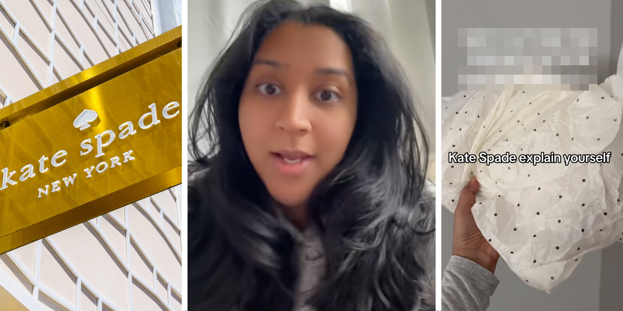 Kate Spade sign(l), Woman talking(c), Hand holding covered bag with text "kate spade explain yourself"(r)