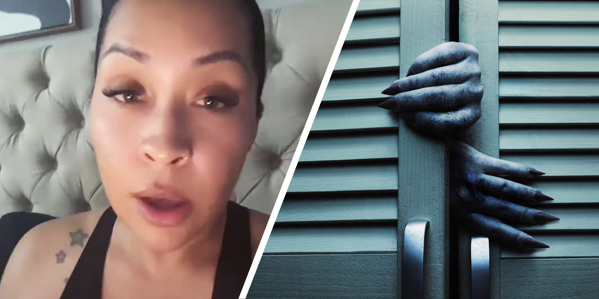 Woman talking(l), Creepy hands coming out of closet(r)