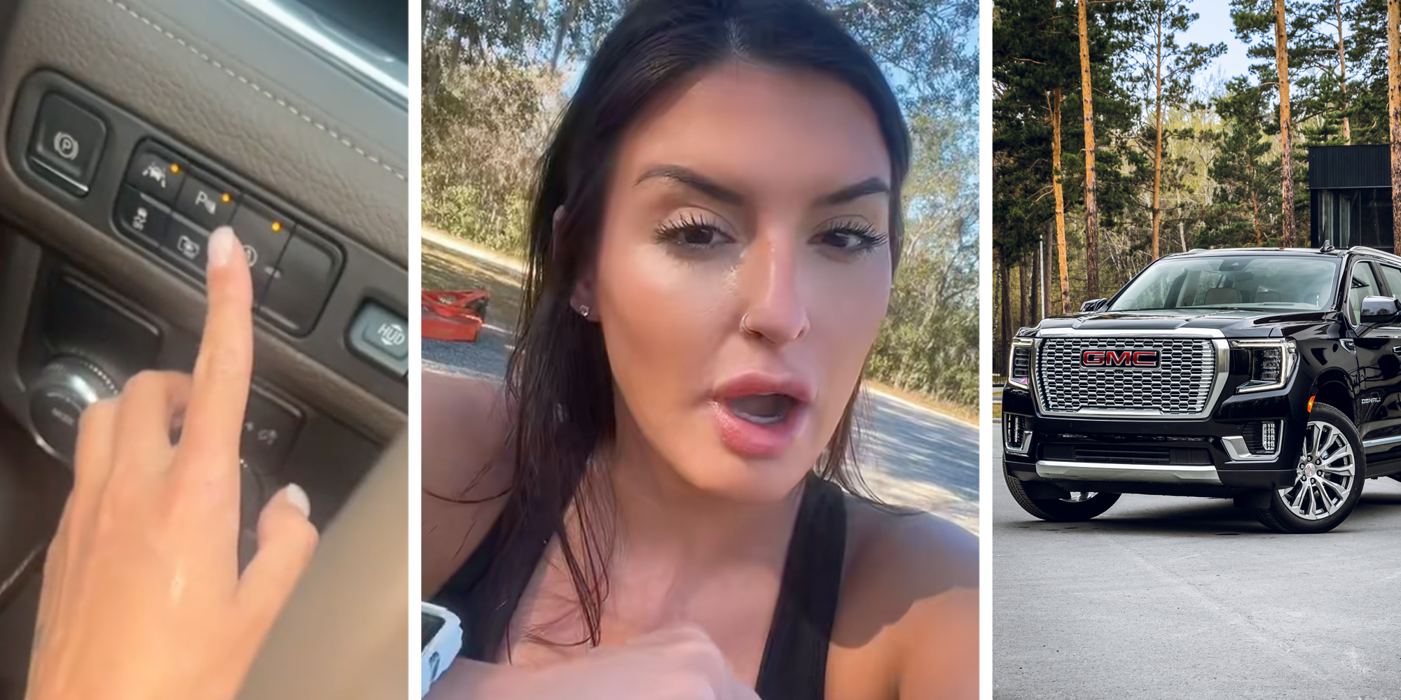 Hand touching button(l), Woman talking(c), GMC Yukon(r)