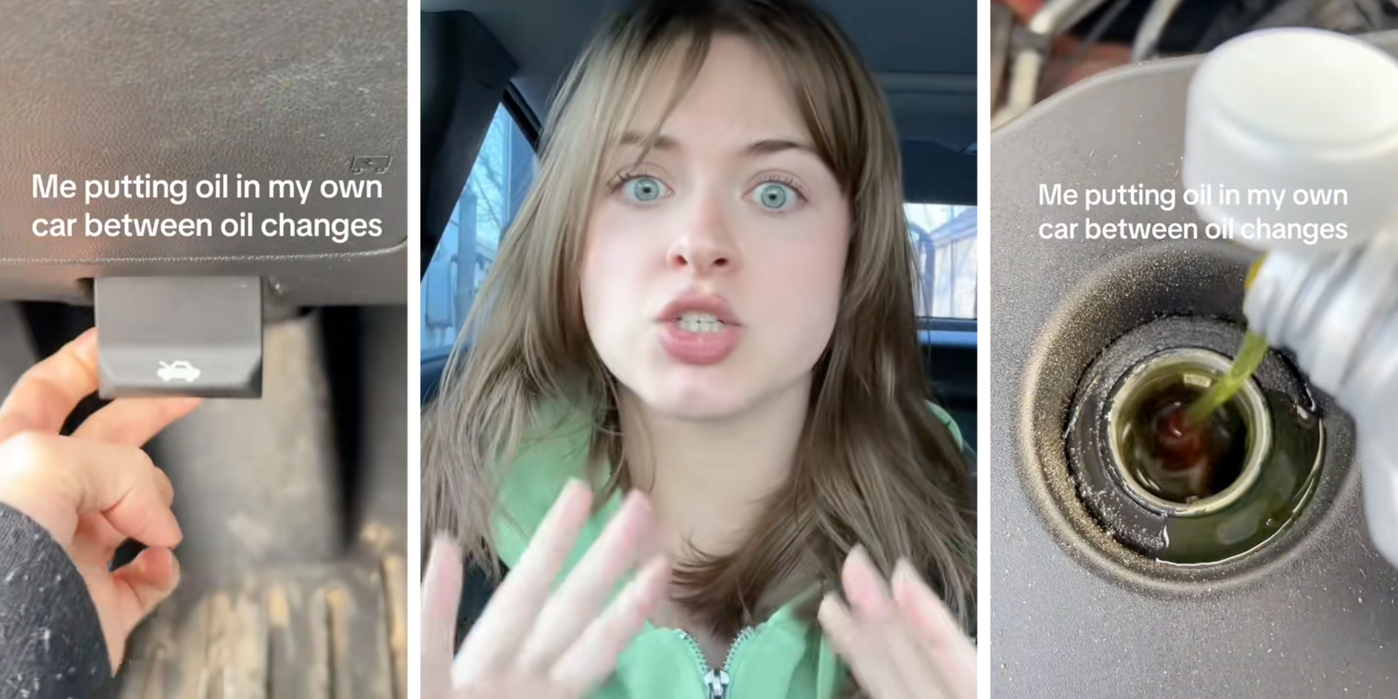 Hand pulling hood handle with text "me putting oil in my own car between oil changes"(l), Woman talking(c), oil poured into car with same text as first slide(r)