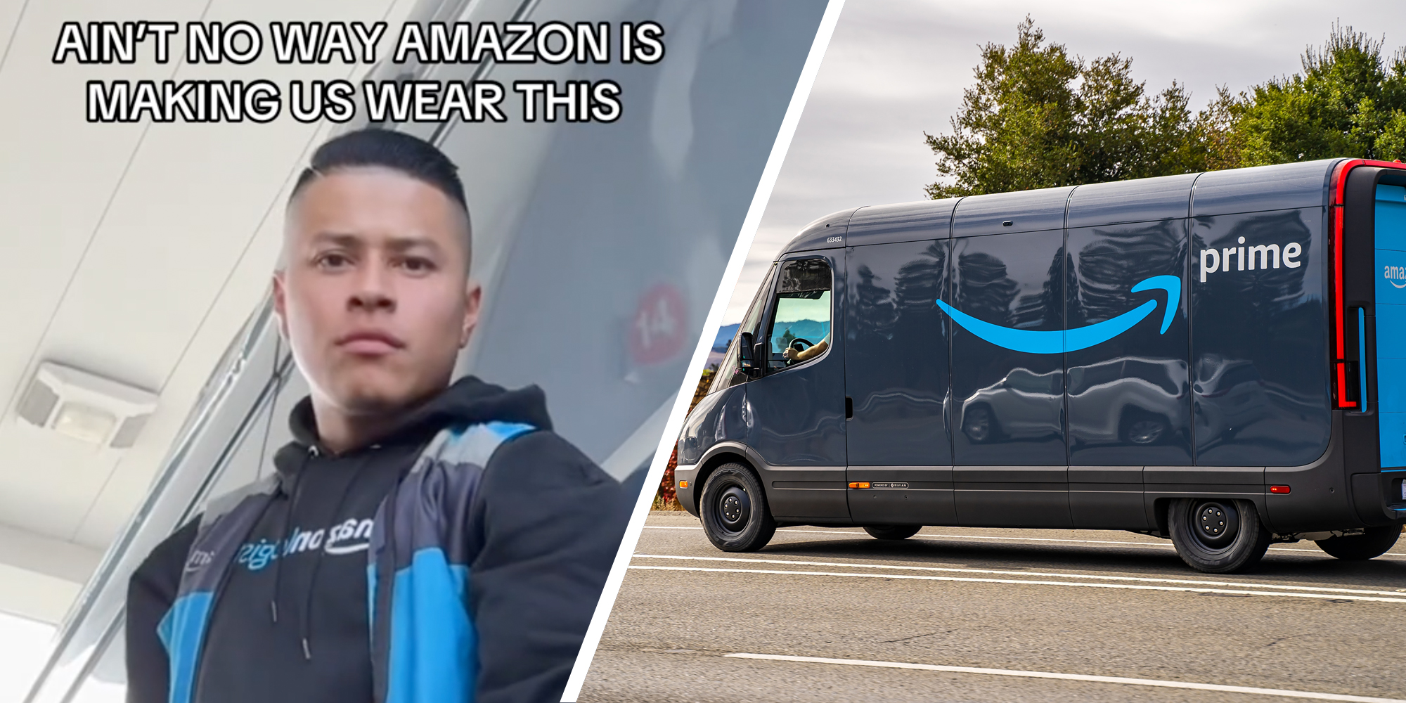 Amazon driver with text "aint no way amazon is making us wear this"(l), Amazon prime van(r)