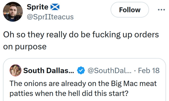 Quote tweet reading "Oh so they really do be fucking up orders on purpose."
