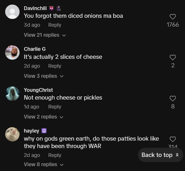 TikTok comments including one reading "why on gods green earth, do those patties look like they have been through WAR."