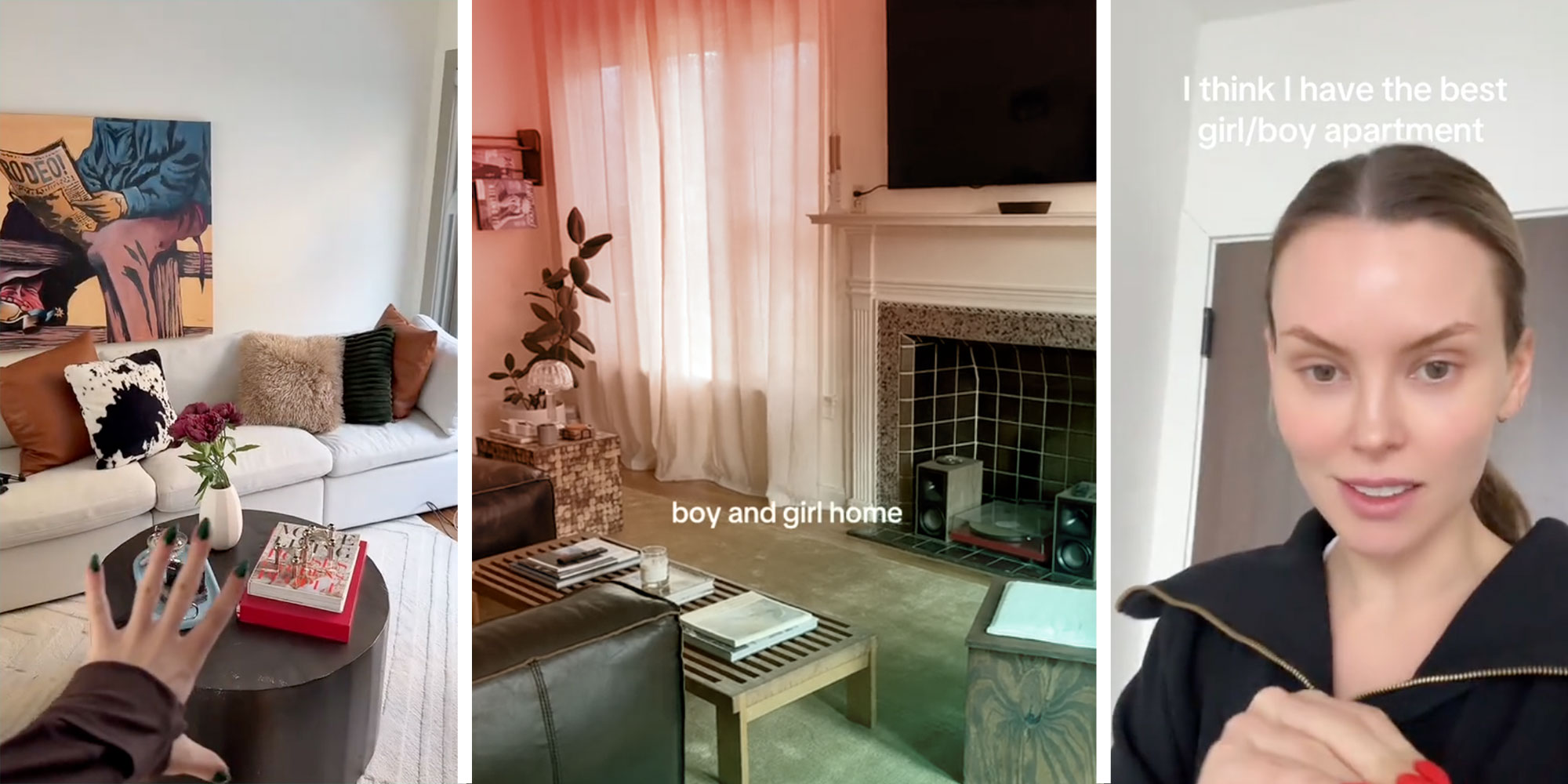 Screenshot of Tiktok user @andoej's living room; Screenshot of Tiktok user @haleys.turn's living room with the caption "boy and girl home"; Screenshot of Tiktok user @annaredman with the caption "I think I have the best boy/girl apartment".