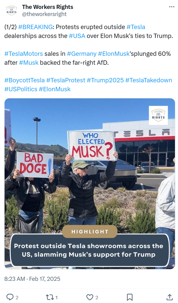 Tweet of a protest outside a Tesla dealership. Text reads, "Protests erupted outside Tesla dealerships across the USA over Elon Musk's ties to Trump. Tesla Motors sales in Germany Elon Musk's plunged 60% after Musk backed the far-right AfD."
