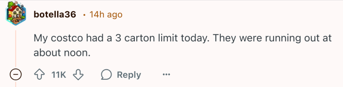 Reddit comment about Costco running out of eggs, text reads, "My costco had a 3 carton limit today. They were running out at about noon."