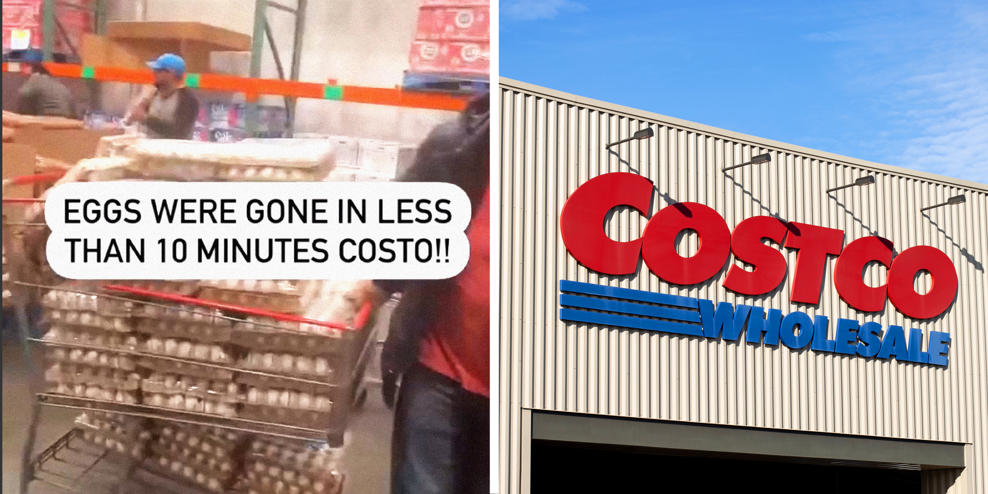 2 panel image: on the left a shopping cart piled high with trays of eggs and on the right the exterior of Costco store.