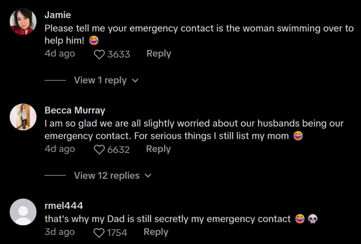 TikTok comments including one reading "I am so glad we are all slightly worried about our husbands being our emergency contact. For serious things I still list my mom."