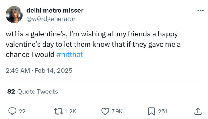 galentine's day meme. Text reads, "wtf is a galentine’s, I’m wishing all my friends a happy valentine’s day to let them know that if they gave me a chance I would #hitthat"