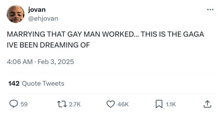 Grammys meme, text reads, "MARRYING THAT GAY MAN WORKED… THIS IS THE GAGA IVE BEEN DREAMING OF"