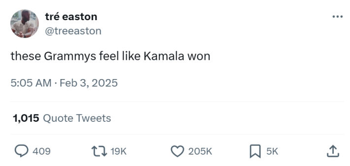 Grammys meme, text reads, "these Grammys feel like Kamala won"