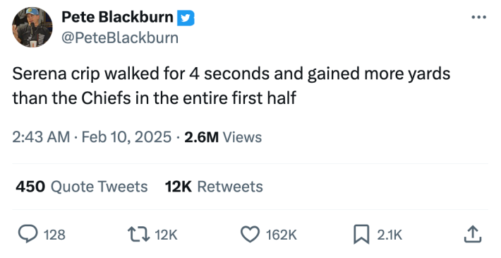 Super bowl half time show meme, text reads, "Serena crip walked for 4 seconds and gained more yards than the Chiefs in the entire first half"