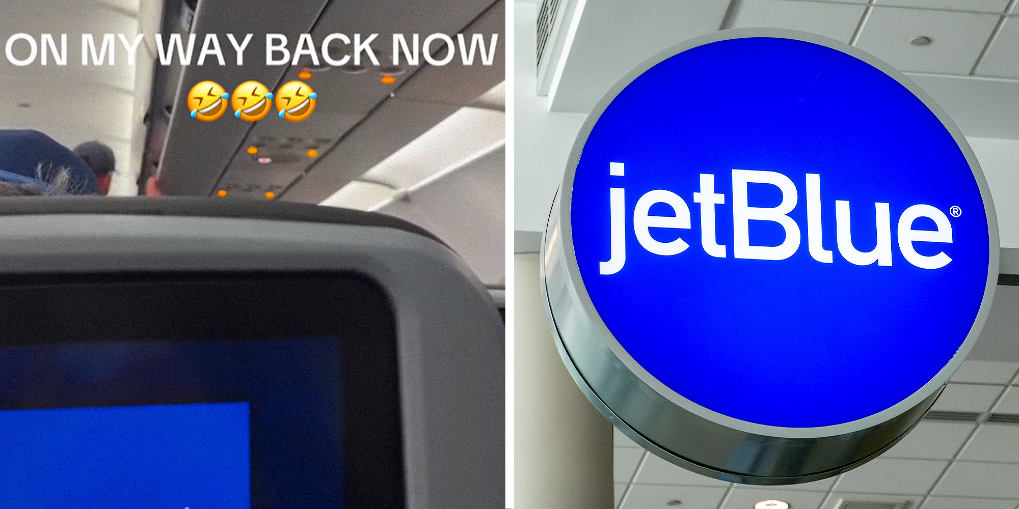 Person on plane facing seat in front of them with text on top reading "ON MY WAY BACK NOW (3 laughing crying emojis)" on left. Jet Blue logo on right.