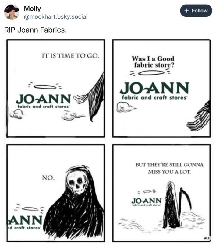 Joann Fabrics bankruptcy closure reaction, text reads, "RIP Joann Fabrics" with the grim reaper comic meme.