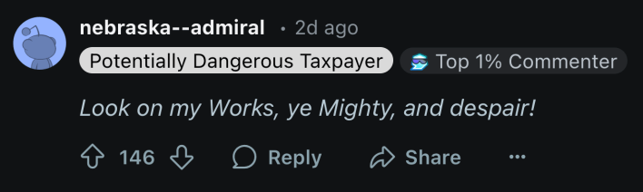 Reddit comment about ex-mayor of Chicago's Super Bowl spread. Text reads, "Look on my Works, ye Mighty, and despair!"