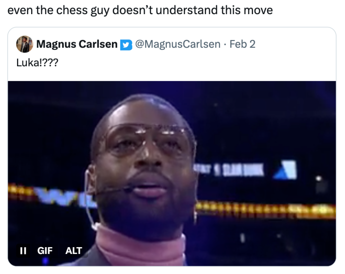 Luka Doncic meme, text reads, "even the chess guy doesn’t understand this move" with a quote-retweet of Magnus Carlsen saying, "Luka!???"