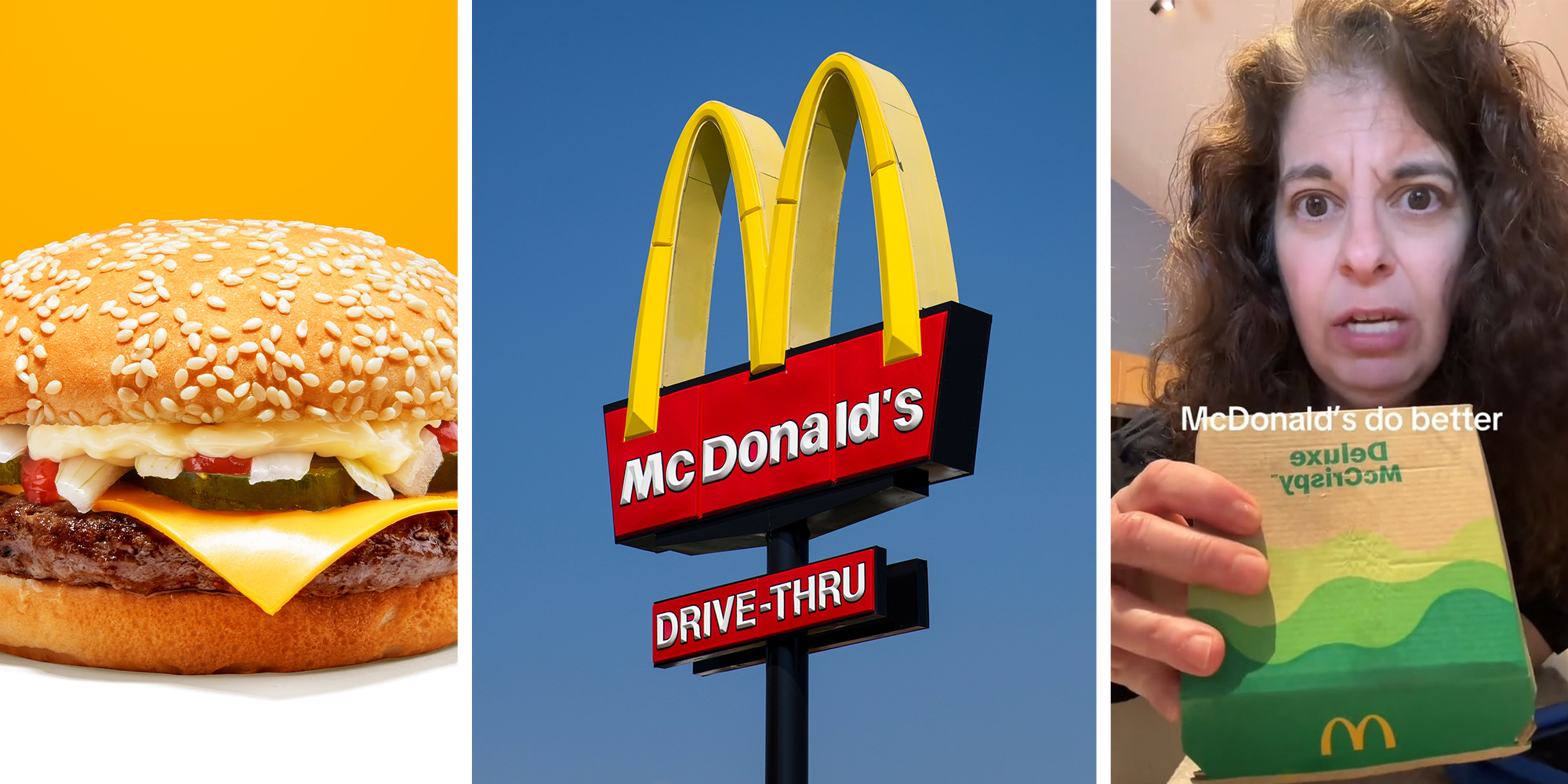 McDonalds Burger(l) McDonalds Sign(c) Woman shares what she got from mcdonalds(r)