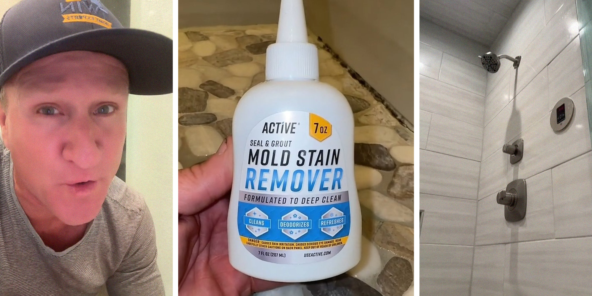 man shares tip to getting rid of mold(l) Mold Stain Remover(c) Shower layout(r)
