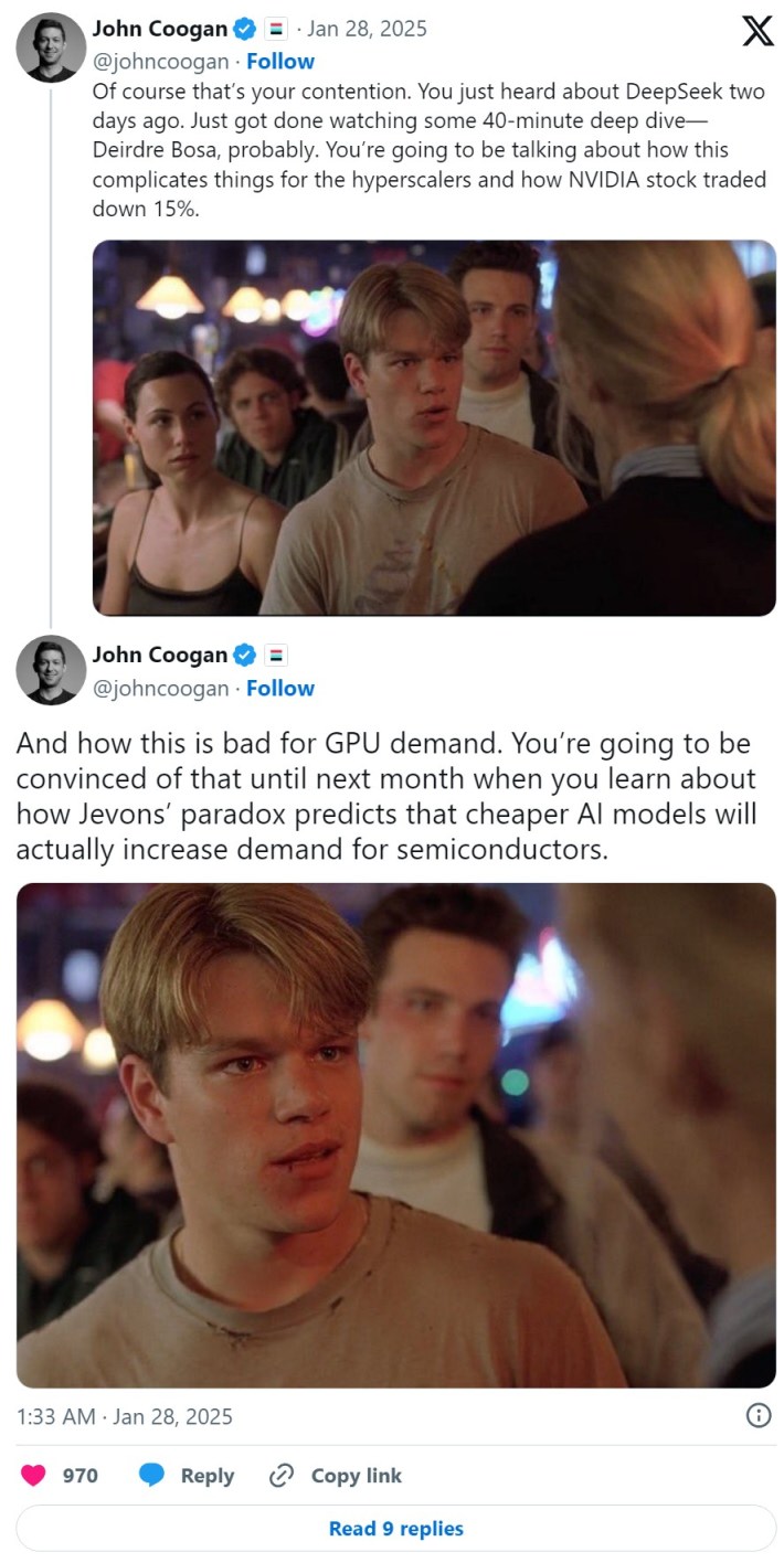 "Of course that’s your contention. You just heard about DeepSeek two days ago. Just got done watching some 40-minute deep dive—Deirdre Bosa, probably. You’re going to be talking about how this complicates things for the hyperscalers and how NVIDIA stock traded down 15%"