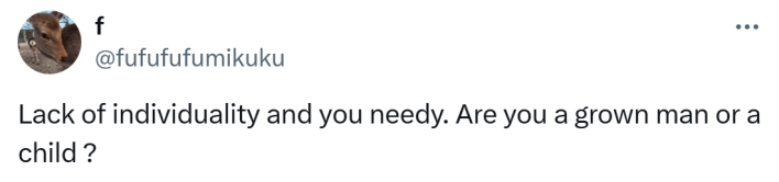 Response to the guy wanting suggestions on what he's doing wrong asking women out. Tweet reads, "Lack of individuality and you needy. Are you a grown man or a child ?"