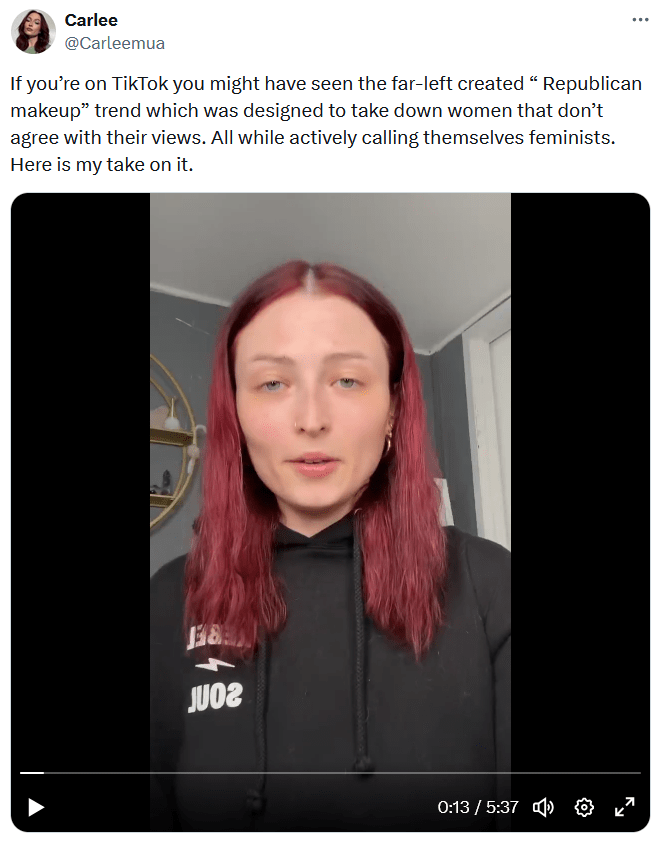 Tweet with a video of a woman talking to the camera and text reading "If you’re on TikTok you might have seen the far-left created “ Republican makeup” trend which was designed to take down women that don’t agree with their views. All while actively calling themselves feminists. Here is my take on it."