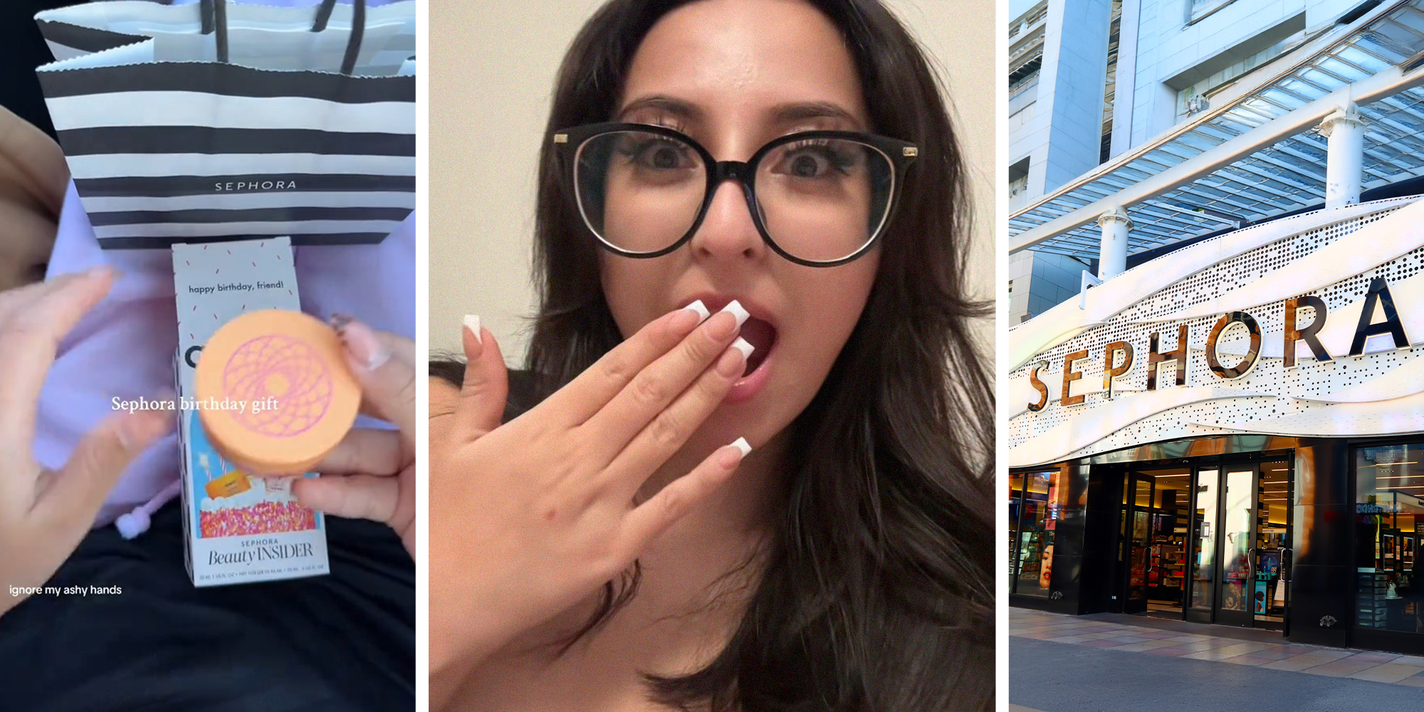sephora birthday gift unboxing(l) Woman wearing glasses looking surprised(c) Sephora Store Front(r)