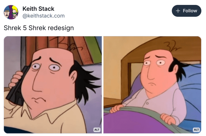 Shrek 5 reaction meme. Text reads, "Shrek 5 Shrek redesign" with screenshots of Jay Sherman from The Critic.