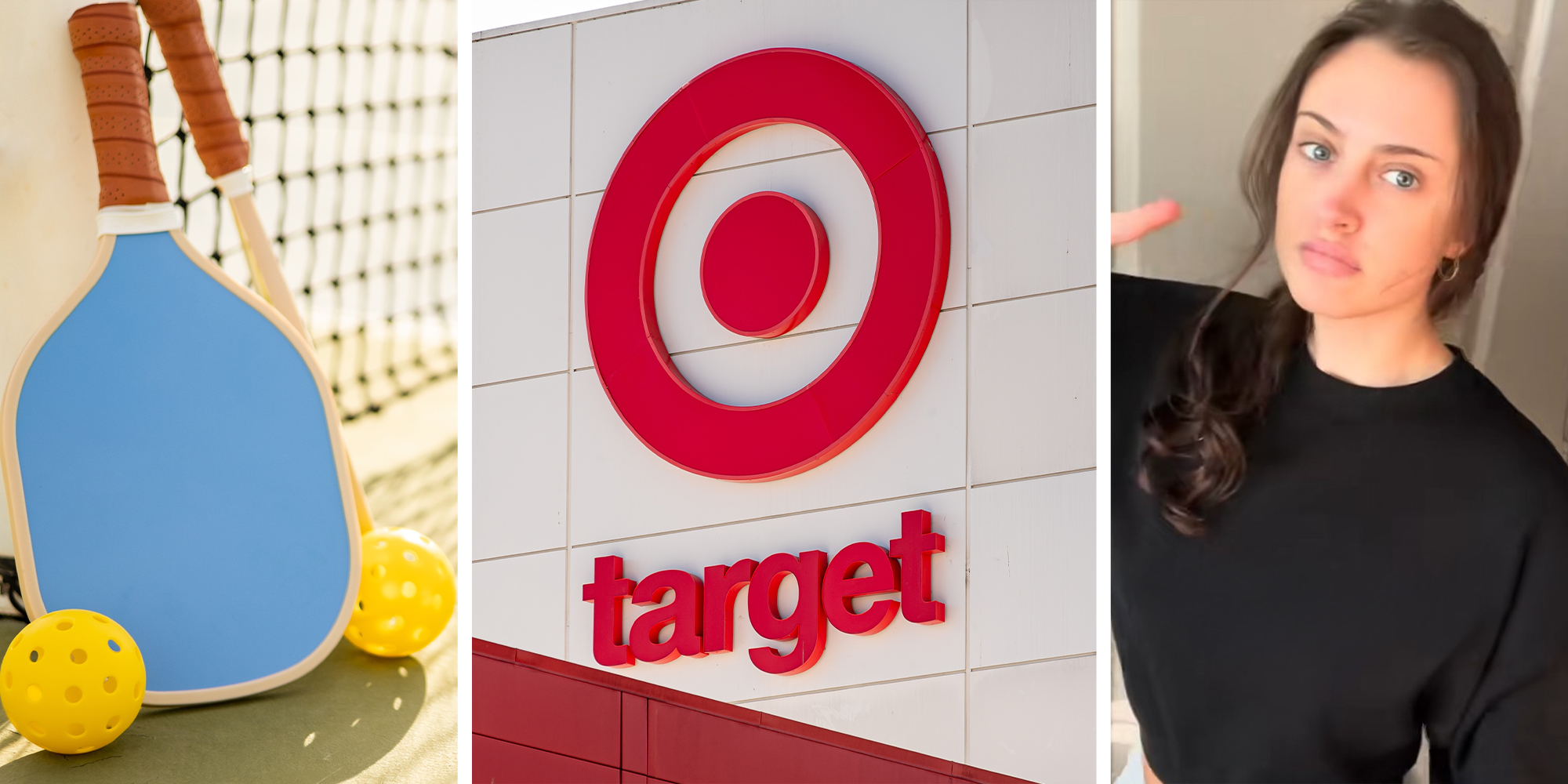 pickleball racket(l) Target Store sign(c) person shares what she had to return at target(r)