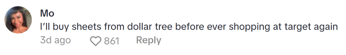 Target TikTok ratioed, comment reads, "I’ll buy sheets from dollar tree before ever shopping at target again"
