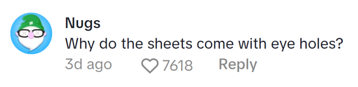 Target TikTok ratioed, comment reads, "Why do the sheets come with eye holes?"