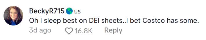 Target TikTok ratioed, comment reads, "Oh I sleep best on DEI sheets..I bet Costco has some."