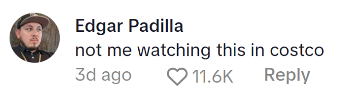 Target TikTok ratioed, comment reads, "not me watching this in costco"