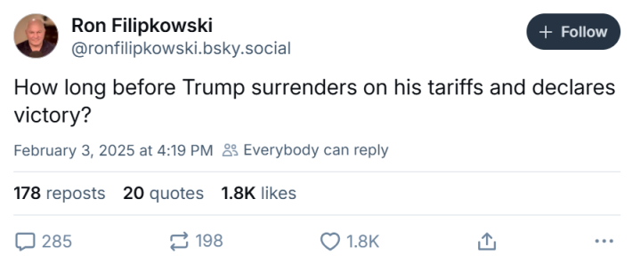 Tariff meme, text reads, "How long before Trump surrenders on his tariffs and declares victory?"