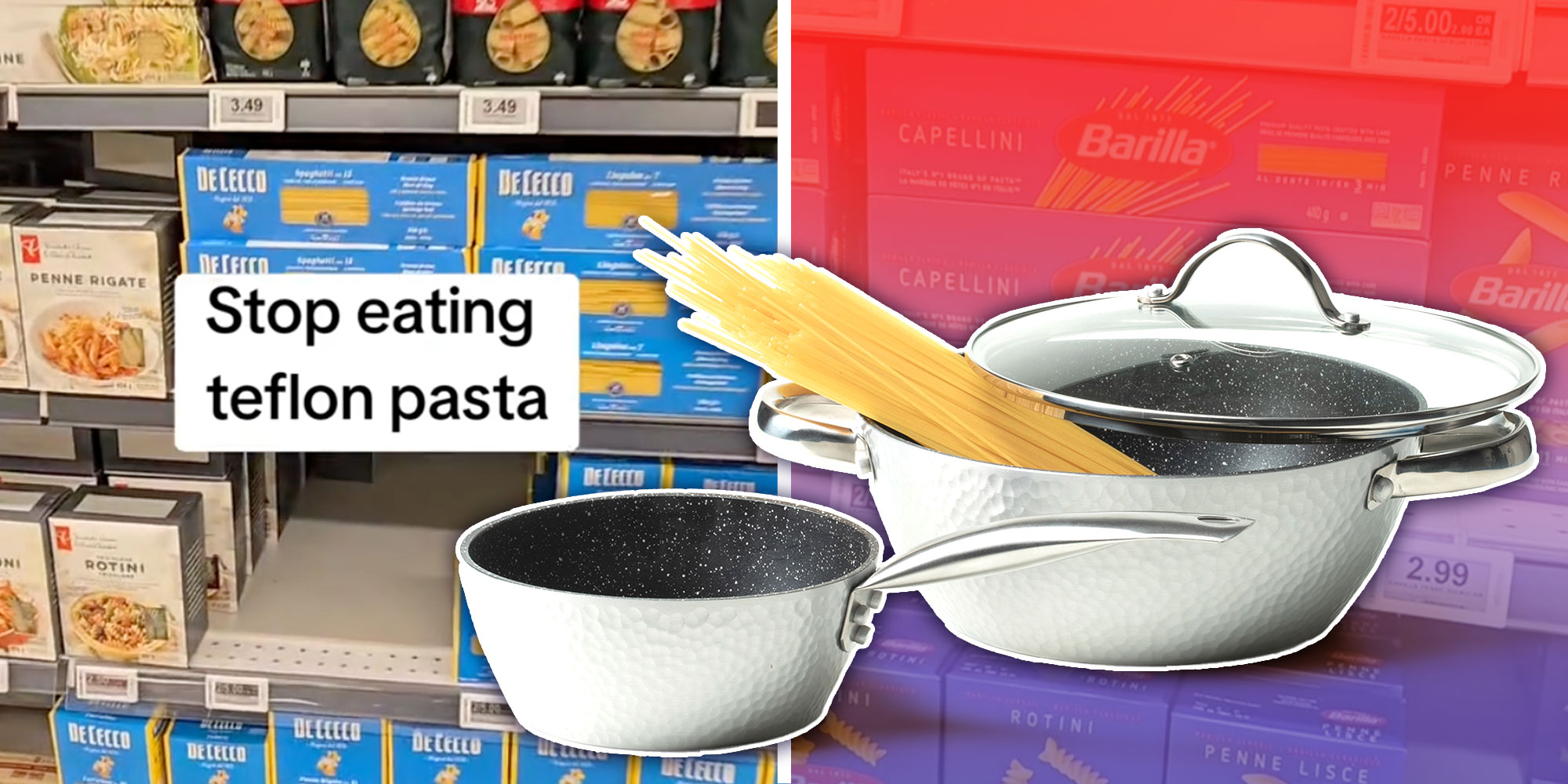 Screenshot from @steelpan.guy's Tiktok of a shelf of pasta; Photo of two teflon pans; Screenshot from @steelpan.guy's Tiktok of Barilla pasta boxes