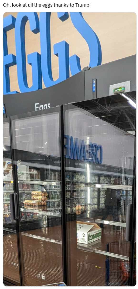Trump take egg meme, empty shelves with text that says, "Oh, look at all the eggs thanks to Trump!"