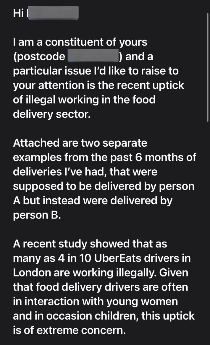 Message to the OP's local MP about illegal workers for Uber Eats.
