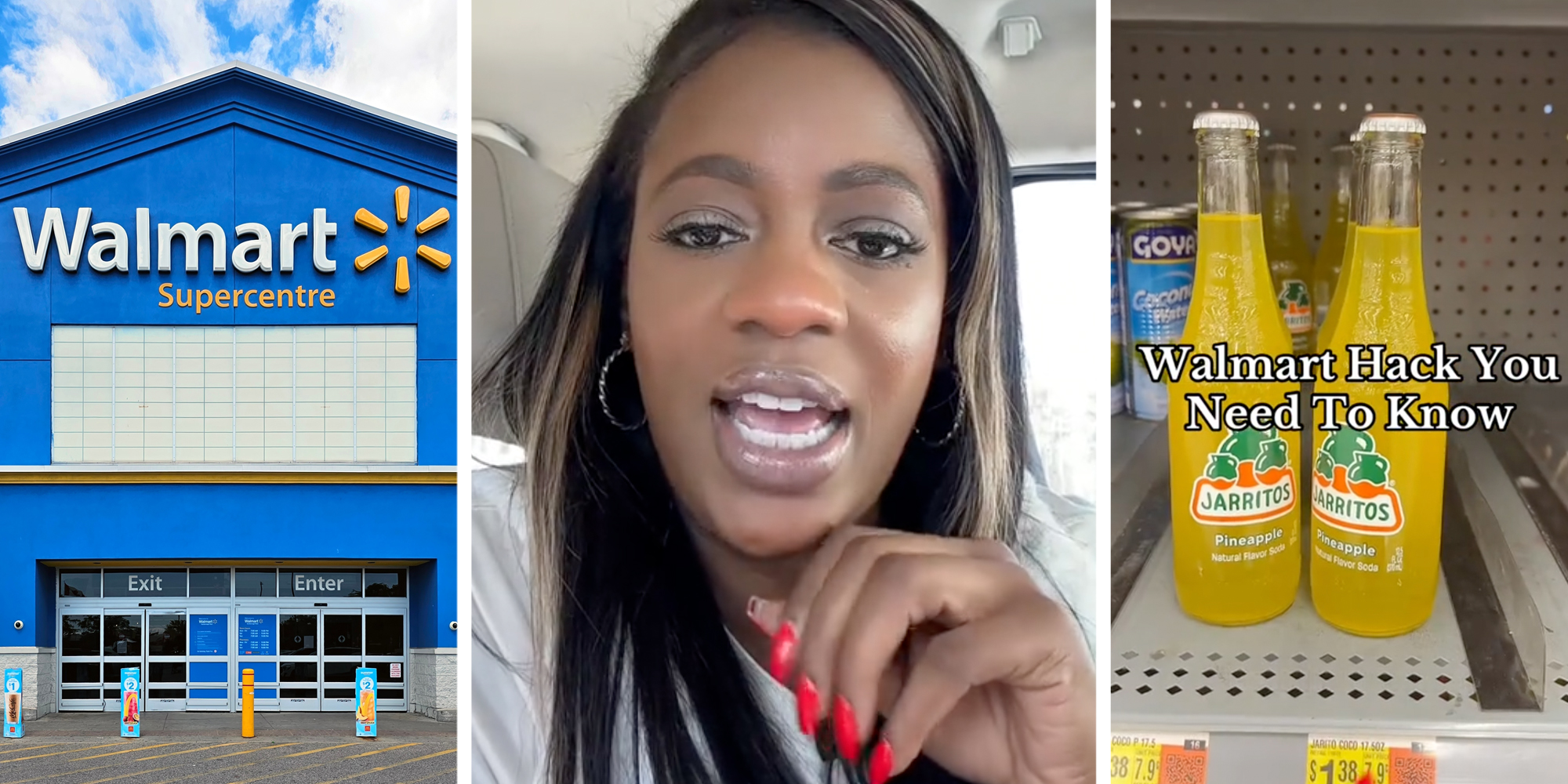 Walmart(l), Woman talking(c), Jarritos on shelf with text "walmart hack you need to know"(r)