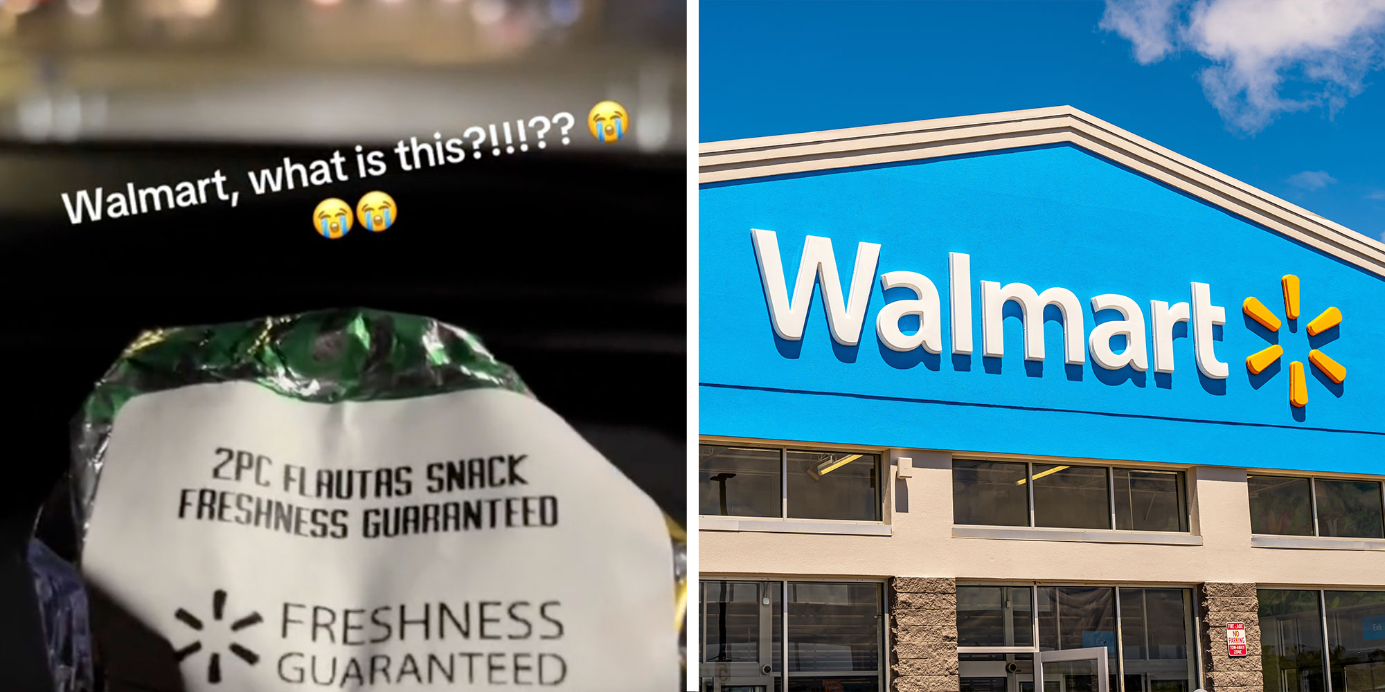 Screenshot from @seacritts's Tiktok of a wrapped 2 piece Flautas Snack with the caption "Walmart, what is this?!!!??"; A photo of a Walmart exterior.