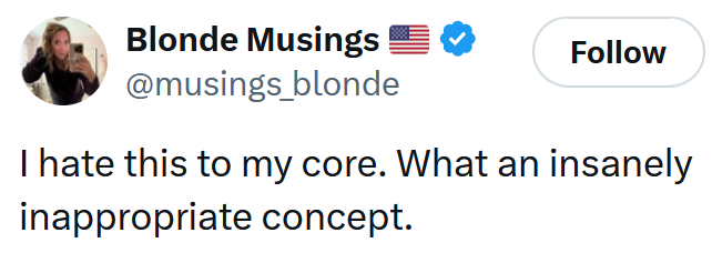 Tweet reading "I hate this to my core. What an insanely inappropriate concept."