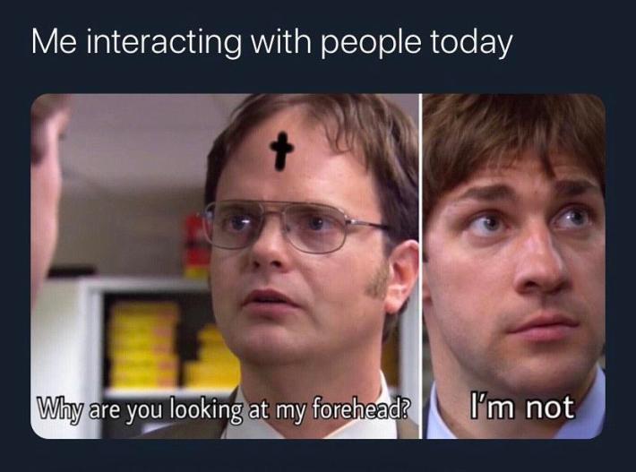 Ash Wednesday meme of characters from The Office, one with a smudge of ash on his forehead.
