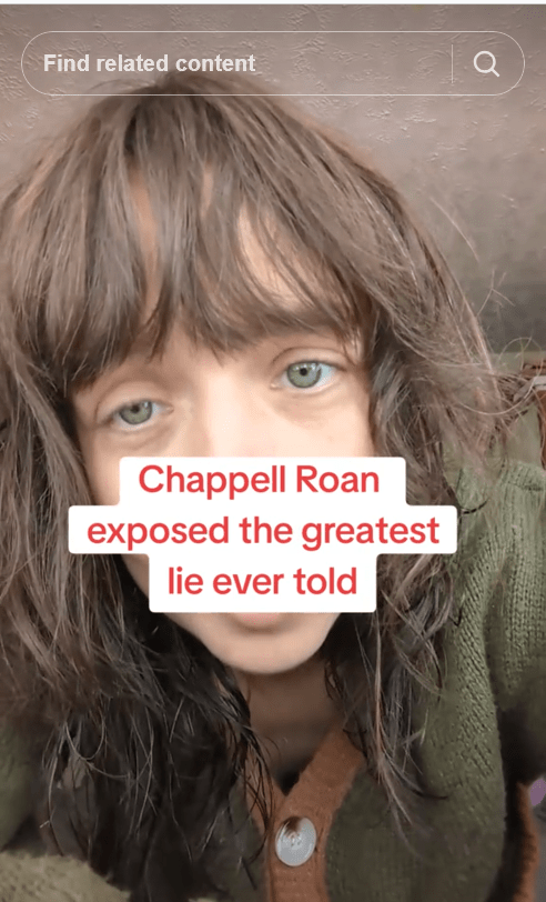 A TikTok video of a woman speaking to the camera under the caption "Chappell Roan exposed the greatest lie ever told."