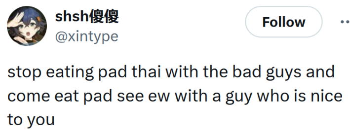 Tweet reading "stop eating pad thai with the bad guys and come eat pad see ew with a guy who is nice to you"