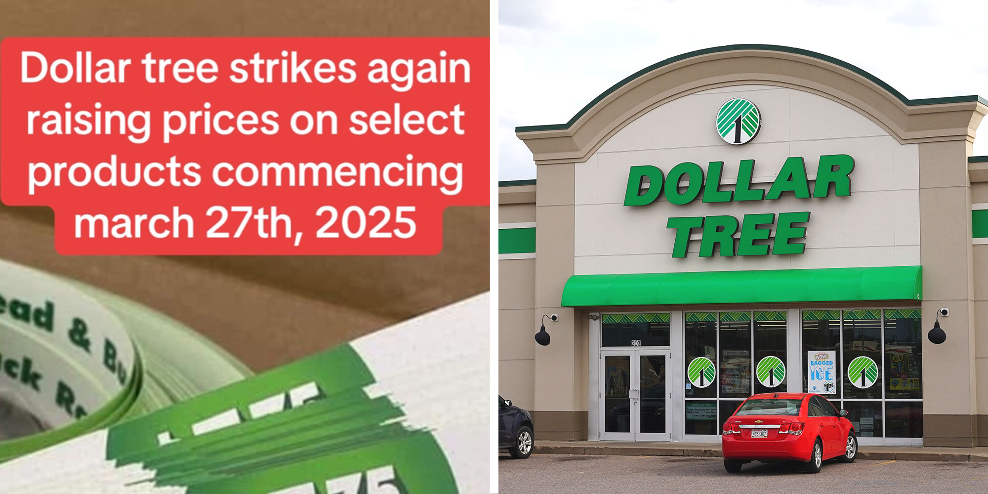Screenshot from Tiktok user @simplylibby30 of Dollar tree price tags with the caption "Dollar tree strikes again raising prices on select products commencing march 27th, 2025"; Photo of a Dollar Tree store exterior.